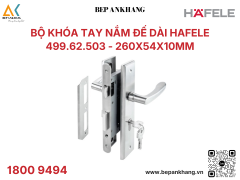 Bộ khóa tay nắm đế dài Hafele 499.62.503